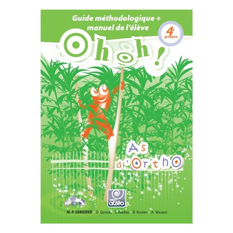 Oh Oh ! As d'ortho 9-10 ans