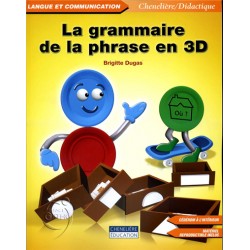 La grammaire de la phrase en 3D