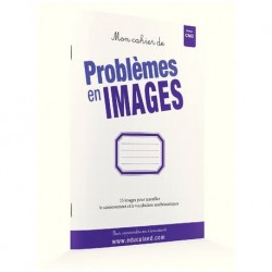 Mon cahier problèmes en images CM2
