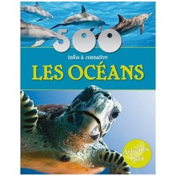 500 infos a connaitre : les océans