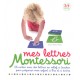 Mes lettres rugueuses Montessori 3/6 ans
