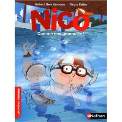 Nico : Comme une grenouille ! adapté aux enfants DYS ou dyslexiques - Dès 7 ans