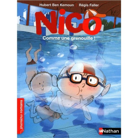 Nico : Comme une grenouille ! adapté aux enfants DYS ou dyslexiques - Dès 7 ans