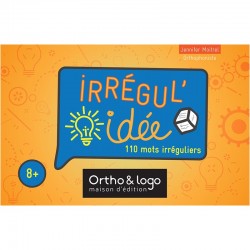 Irrégul'idée - 110 mots irréguliers