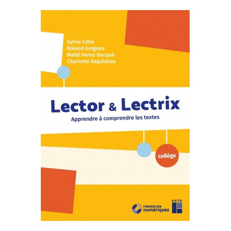 Lector et Lectrix (Fichier + CD-Rom) - Collège